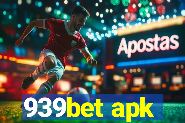 939bet apk